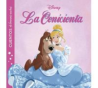 La Cenicienta. Cuentos de buenas noches