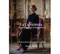 La Ceñicienta: La letra olvidada que conquistó al mundo
