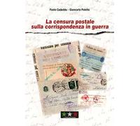 La censura postale sulla corrispondenza in guerra