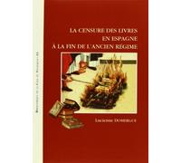 La censure des livres en Espagne à la fin de l'Ancien régime: 13