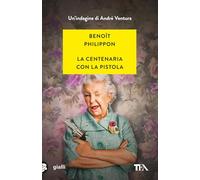 La centenaria con la pistola