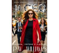 LA CEO: GUERRA, POTERE E PIACERE