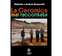 La Ceramica mai raccontata: 1