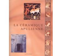 La céramique apulienne. Bilan et perspectives - [Centre Jean Berard]
