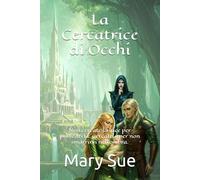 La Cercatrice di Occhi: Non cercate la luce per possederla. Cercatela per non smarrirvi nell’ombra.