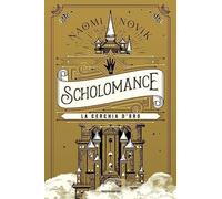 La cerchia d'oro. Scholomance (Vol. 3)