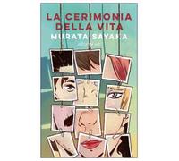 La cerimonia della vita