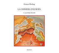 La cerniera d'Europa - 2025 - Bibliopolis (Fuori collana)