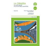 La cerniera. La spinta gentile al servizio della sostenibilità