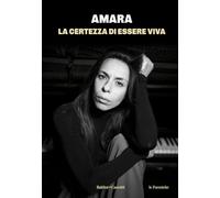 La certezza di essere viva - Amara