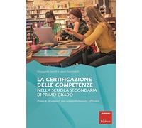La certificazione delle competenze nella scuola secondaria di primo grado....