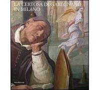 La certosa di Garegnano in Milano