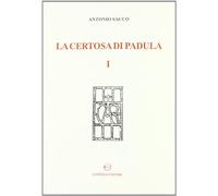 La Certosa di Padula (Vol. 1)