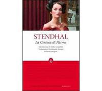La certosa di Parma. Ediz. integrale