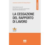La cessazione del rapporto di lavoro