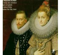 La Cetra D'Orfeo; Stephan Van Dijck The Musicians from the North (CD) Album