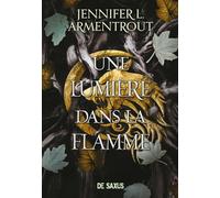 La Chair et le Feu: Tome 2