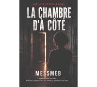 La chambre d’à côté: Thriller psychologique