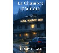 La Chambre D'à Côté: Marc Delorme