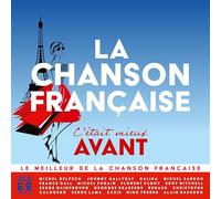 La Chanson Française, C'Était Mieux Avant