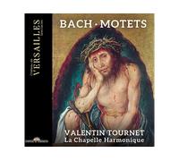 - La Chapelle Harmonique, Valentin Tournet - J.S. Bach: Motetti - CD