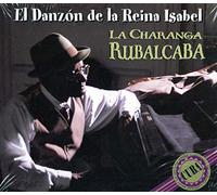 La Charanga Rubalcaba - EL DANZON DE LA REINA