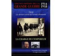 La charge de l'empereur - dvd encyclopedie grde guerre 14-18