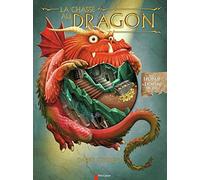 La chasse au dragon: Avec 1 pop-up + 1 plateau de jeu