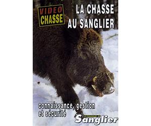 La chasse au sanglier : Connaissance, gestion et sécurité - Vidéo Chasse - Chasse du grand gibier