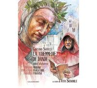 La «Chemmedie» de Dande veldat' a la barese-La Divina Commedia di Dante tradotta in barese. Ediz. illustrata