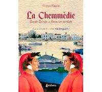 La Chemmèdie (Sande Spirde: u Paravìse perdute)