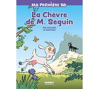 La chèvre de M. Seguin: Ma première BD