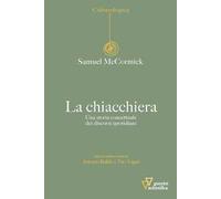 La chiacchiera. Una storia concettuale dei discorsi quotidiani