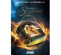 La chiamata dello sciamano