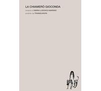 La chiamerò Gioconda