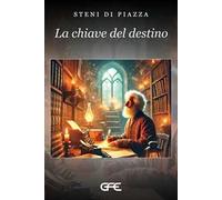 La chiave del destino
