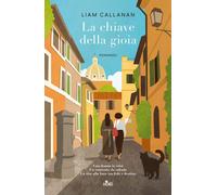 La chiave della gioia - Callanan Liam