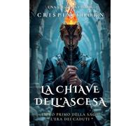 La Chiave dell'Ascesa: 1