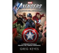 La chiave dell'estinzione. Marvel Avengers - Keyes Greg