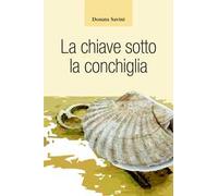 La chiave sotto la conchiglia