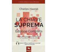La chiave suprema. Ediz. completa. Con E-book