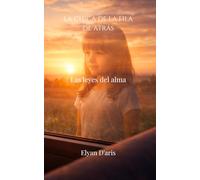 La chica de la fila de atrás: Las leyes del alma