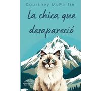 La chica que desapareció: Los Entrañables Misterios del Gato Razzy