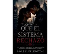 La chica que el sistema rechazó: 1