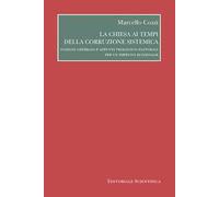 La chiesa ai tempi della corruzione sistemica