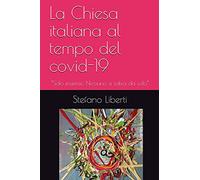 La Chiesa al tempo del Covid-19