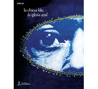 La chiesa blu / La iglesia azul - [Artem]