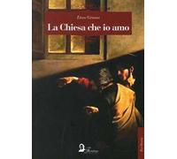 La chiesa che io amo