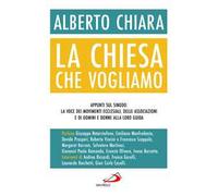 La Chiesa che vogliamo. Appunti sul Sinodo: la voce dei movimenti ecclesiali, delle associazioni e di uomini e donne alla loro guida