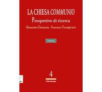 La Chiesa «communio». Prospettive di ricerca
